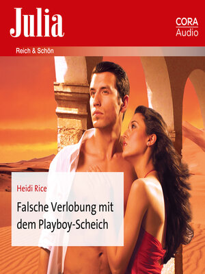 cover image of Falsche Verlobung mit dem Playboy-Scheich